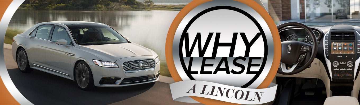 Why Lease Lincoln | West Point Lincoln of Sugar Land in Houston TX